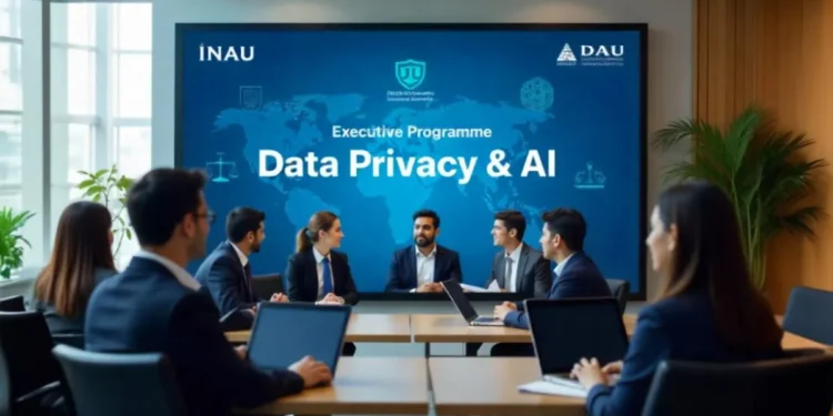 DAU Unveils Executive Programme on Data Privacy and AI
